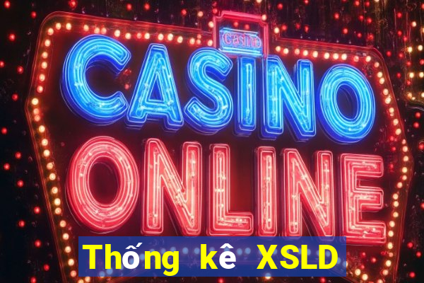 Thống kê XSLD ngày 1