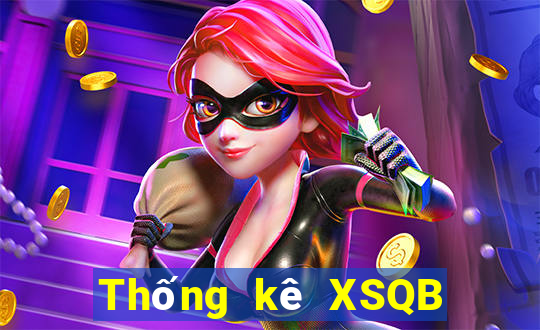 Thống kê XSQB ngày mai