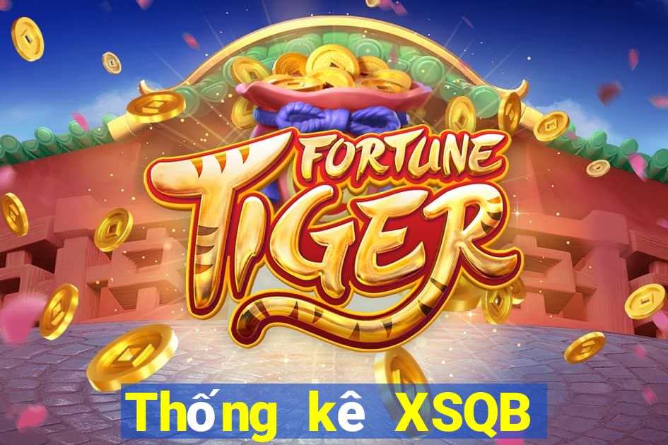 Thống kê XSQB ngày mai