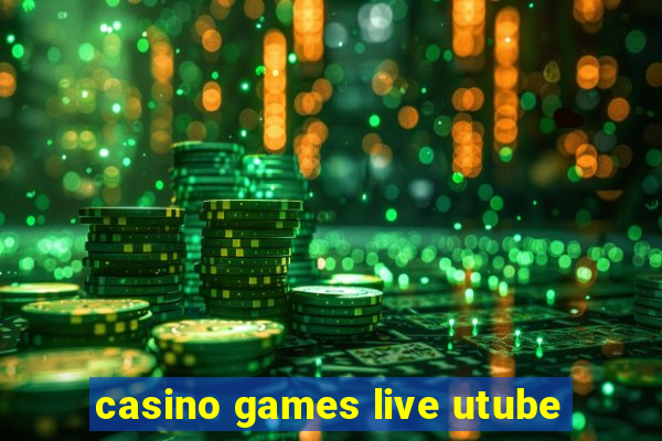 casino games live utube