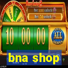 bna shop