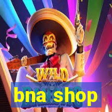 bna shop