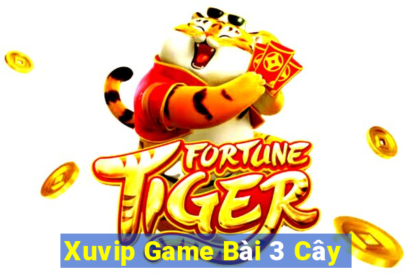 Xuvip Game Bài 3 Cây