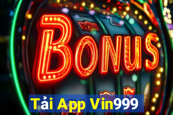 Tải App Vin999