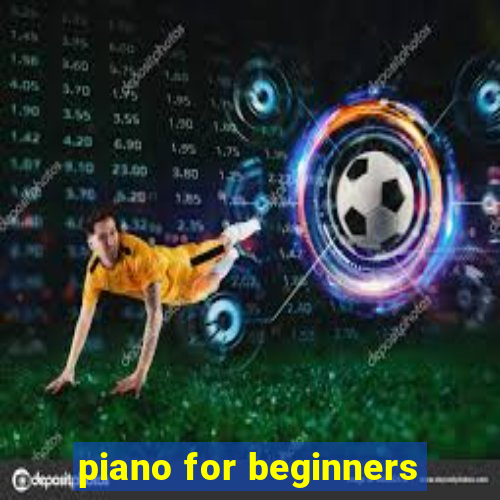 piano for beginners