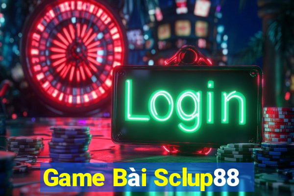 Game Bài Sclup88