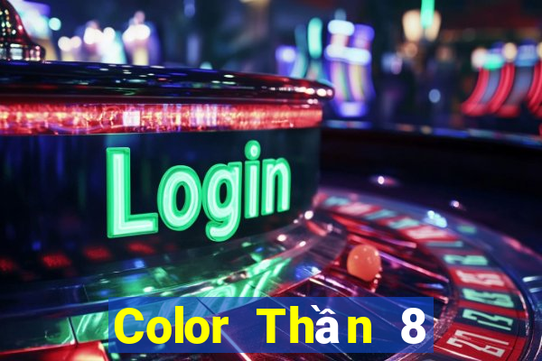 Color Thần 8 hỗ trợ tải về