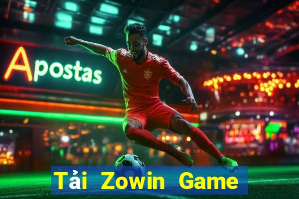 Tải Zowin Game Bài Tài Xỉu