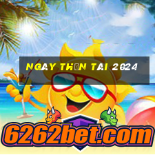 ngày thần tài 2024