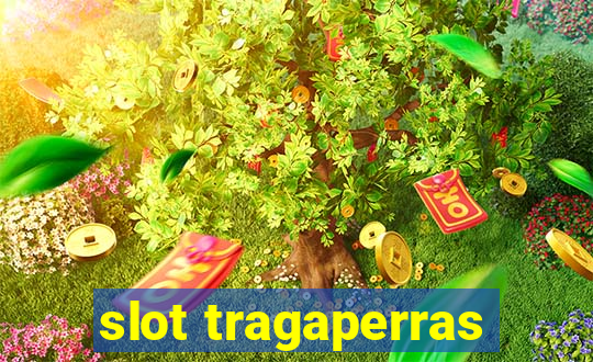 slot tragaperras