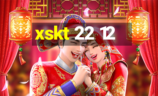 xskt 22 12