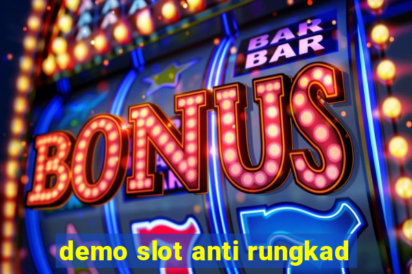 demo slot anti rungkad