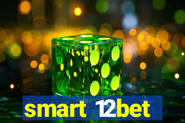 smart 12bet