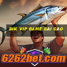 Bik Vip Game Bài Cào