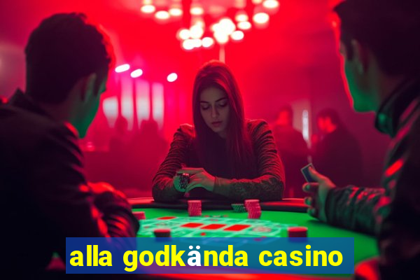 alla godkända casino