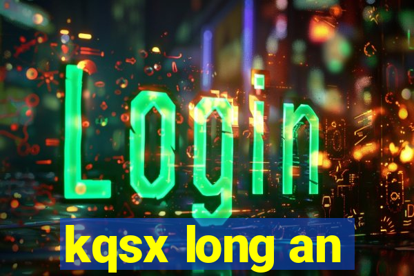 kqsx long an