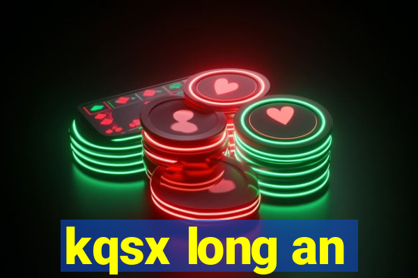 kqsx long an