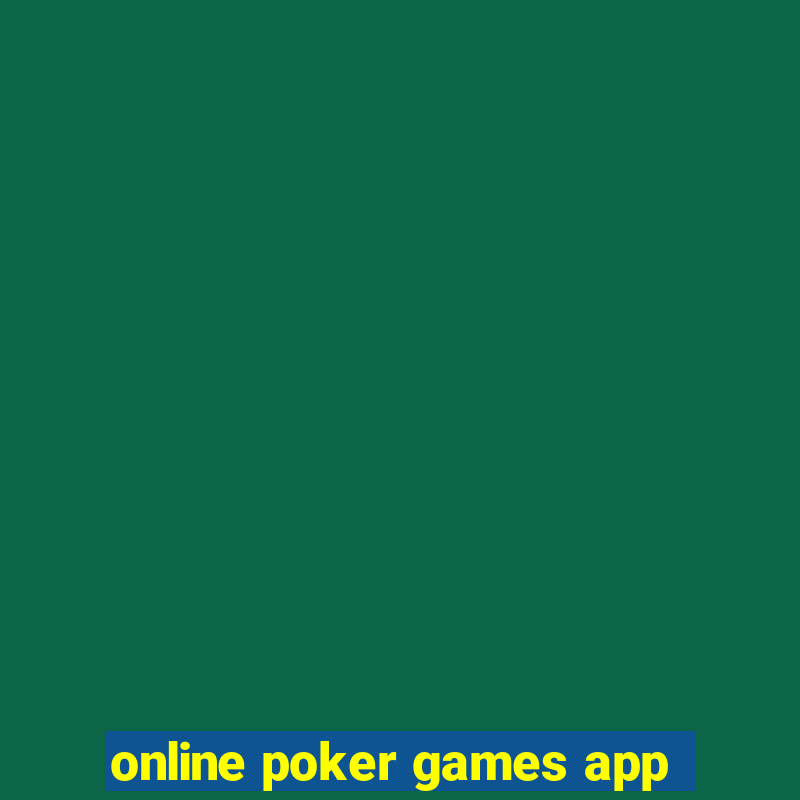 online poker games app