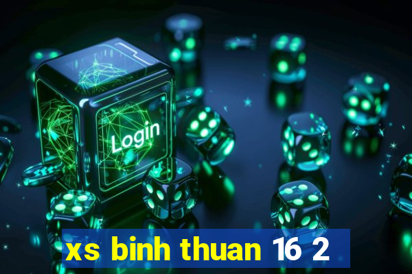 xs binh thuan 16 2