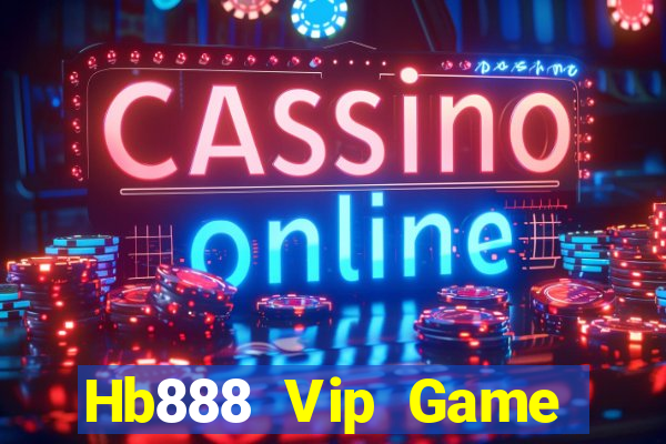 Hb888 Vip Game Bài Macau