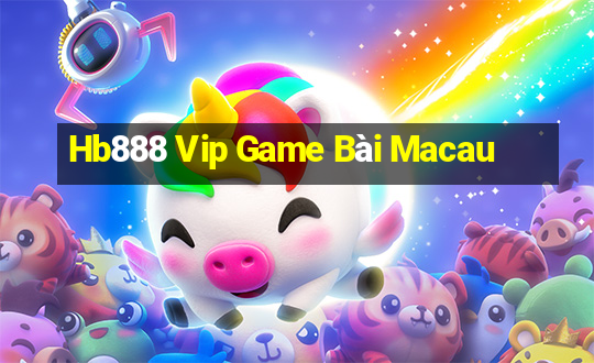 Hb888 Vip Game Bài Macau