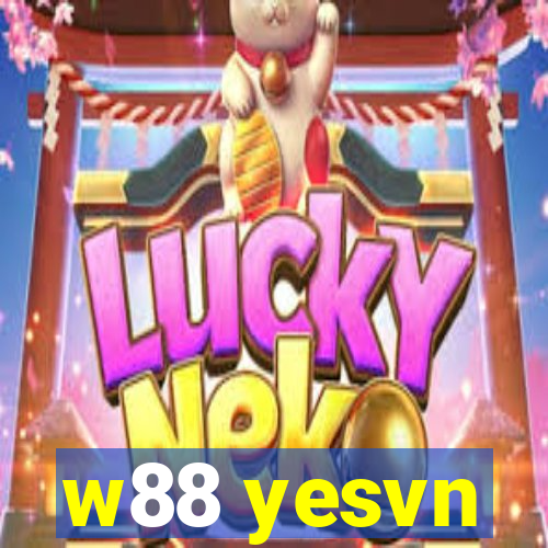 w88 yesvn