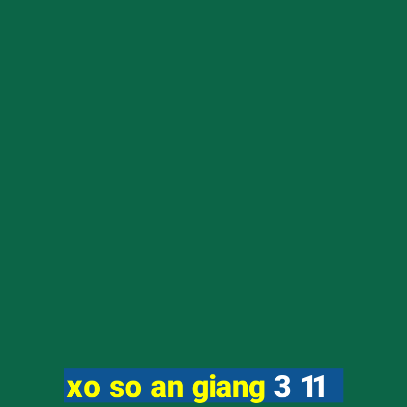 xo so an giang 3 11