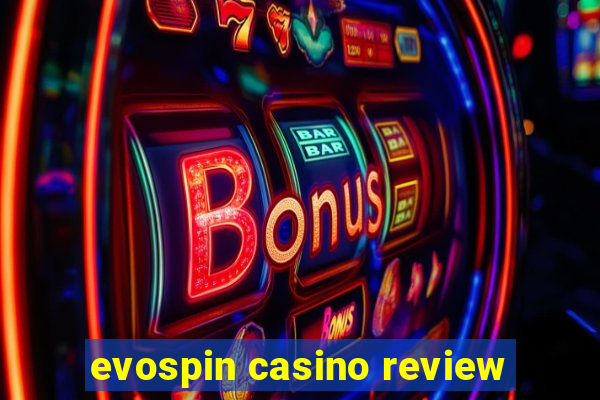 evospin casino review