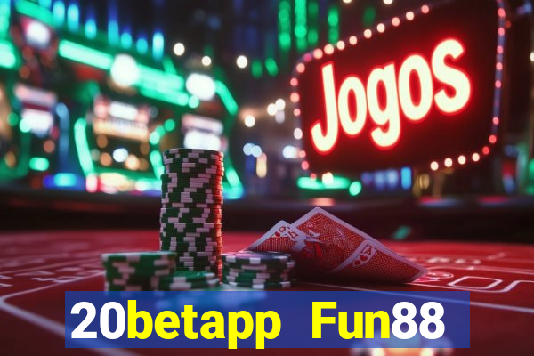 20betapp Fun88 Ngôi sao xổ số