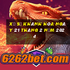 xổ số khánh hòa ngày 21 tháng 2 năm 2024