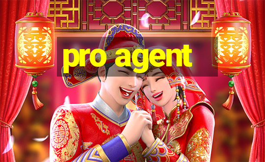 pro agent