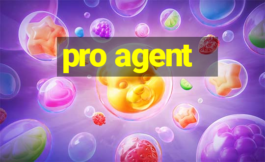 pro agent