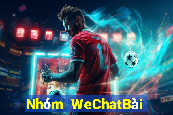 Nhóm WeChatBài bull bull ngưu