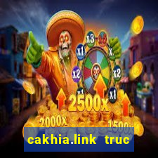 cakhia.link truc tiep bong da