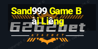 Sand999 Game Bài Liêng