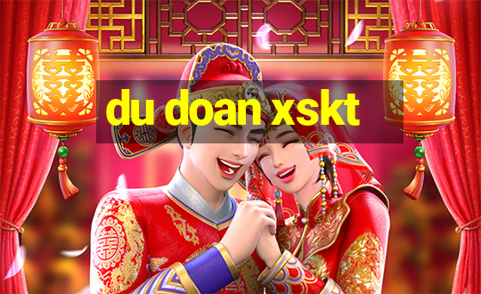 du doan xskt