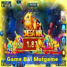 Game Bài Motgame