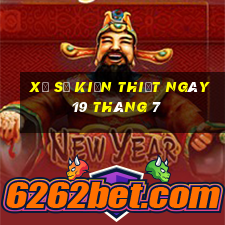 xổ số kiến thiết ngày 19 tháng 7