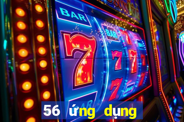 56 ứng dụng xổ số tải về