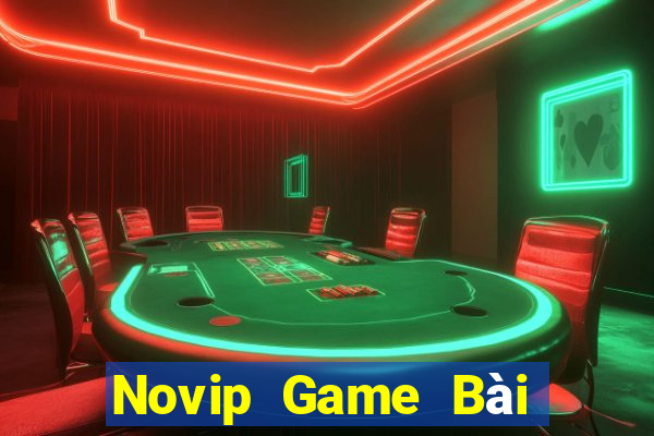 Novip Game Bài Online Hay