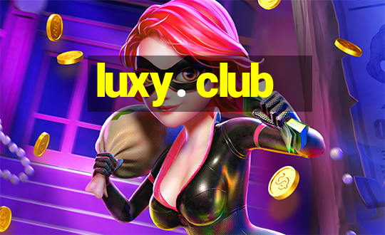 luxy. club