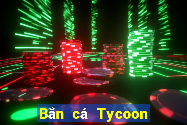 Bắn cá Tycoon cdkapp Tải về