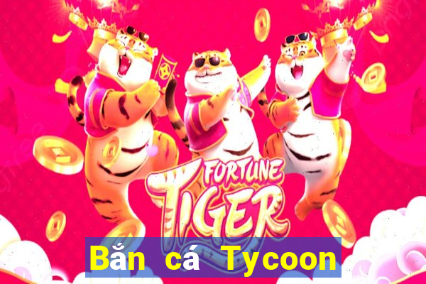 Bắn cá Tycoon cdkapp Tải về