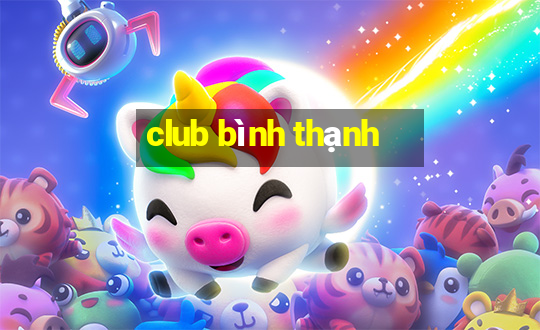 club bình thạnh