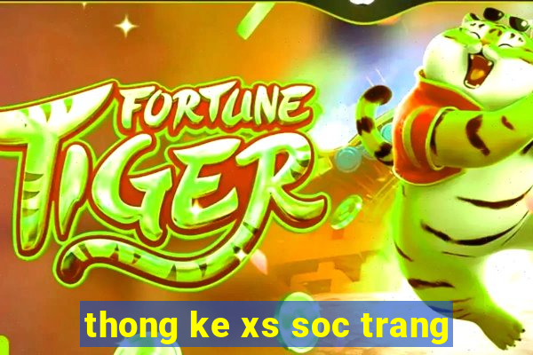 thong ke xs soc trang