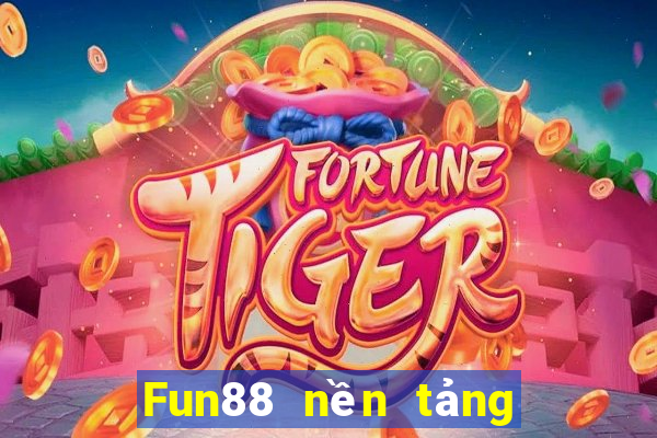 Fun88 nền tảng xổ số c81