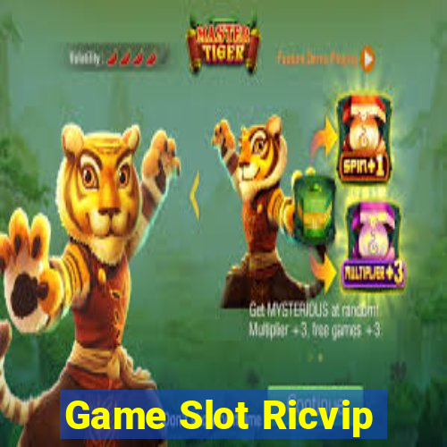 Game Slot Ricvip