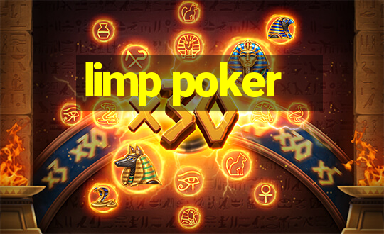 limp poker