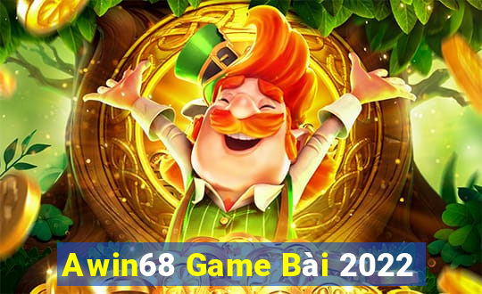 Awin68 Game Bài 2022