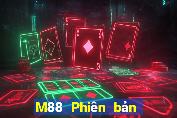 M88 Phiên bản mới nhất của Empire